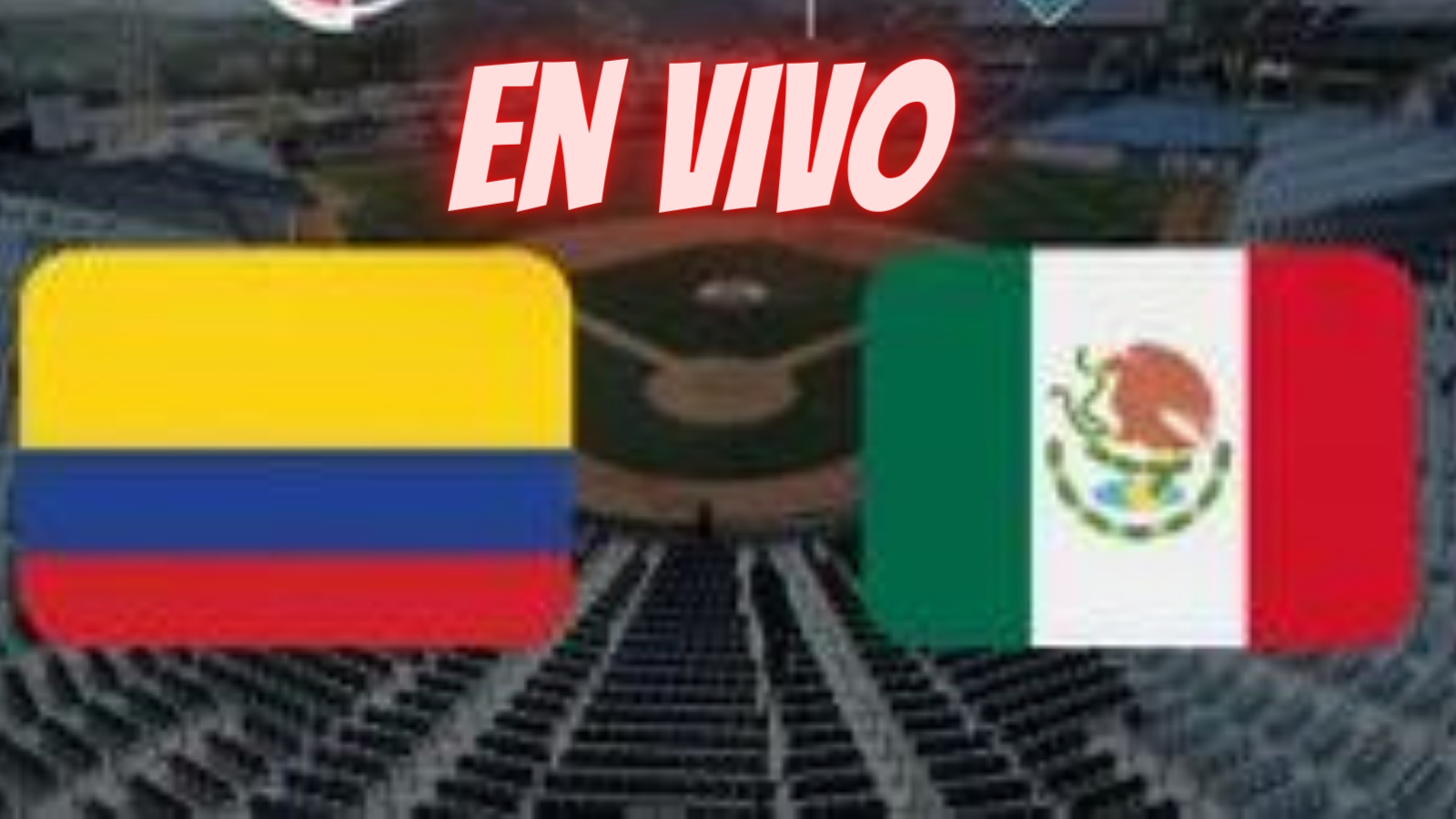 Serie Del Caribe: Mexico Vs Colombia en VIVO